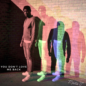 Album You Don't Love Me Back from 