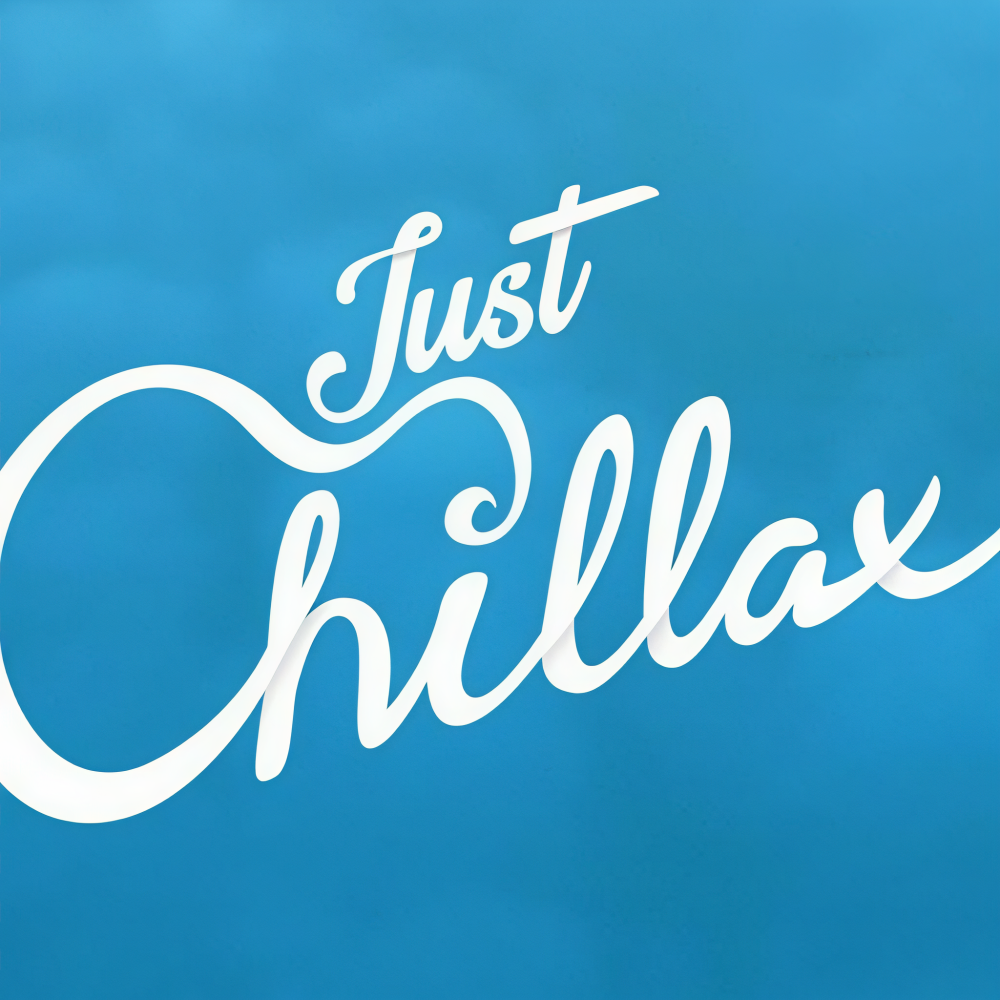 Just Chillax