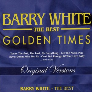 Album Golden Times (The Best - 24 Bit Remastered) from Barry White