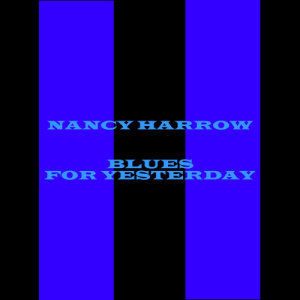 อัลบัม Blues For Yesterday ศิลปิน Nancy Harrow