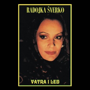 Album Vatra i led oleh Radojka Šverko