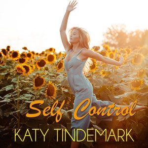 Listen to Self Control song with lyrics from Katy Tindemark