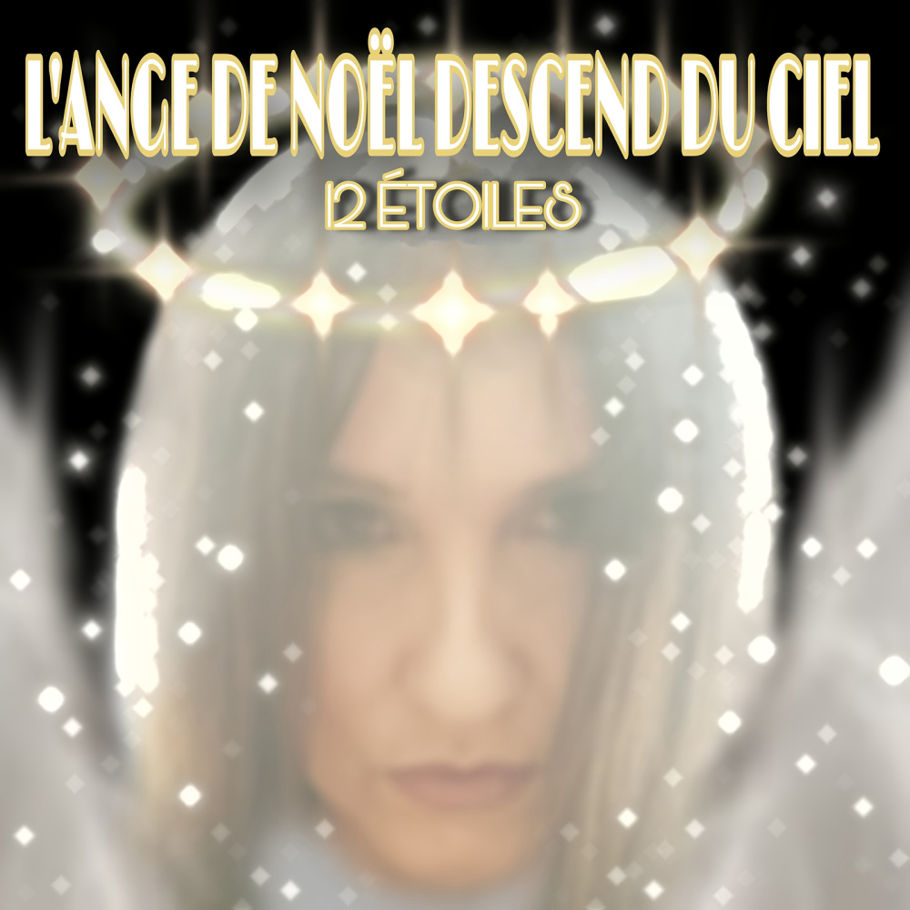 L'ANGE DE NOËL DESCEND DU CIEL