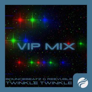 Listen to Twinkle Twinkle (VIP Mix|Explicit) song with lyrics from BounceBeatz