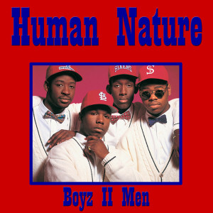 Album Human Nature oleh Boyz II Men