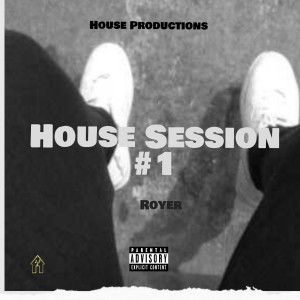 Royer的專輯House Session #1