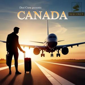 收聽Rahul Grover的Canada歌詞歌曲