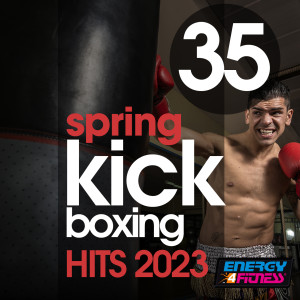 Album 35 Spring Kick Boxing Hits 2023 oleh Girlzz