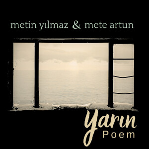 Album Yarın (Poem I) from Mete Artun