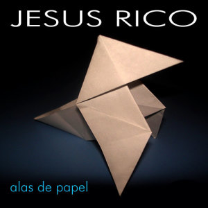 Jesus Rico的專輯Alas de Papel