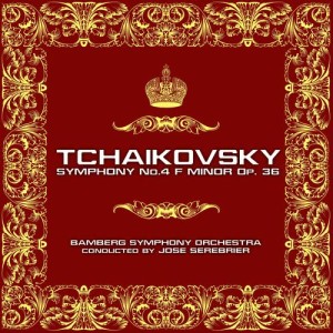 Tchaikovsky: Symphony No. 4 In F Minor, Op. 36