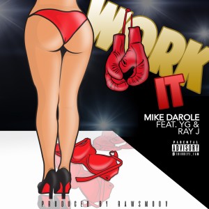 Dengarkan Work It (Remix) (Explicit) lagu dari Mike Darole dengan lirik