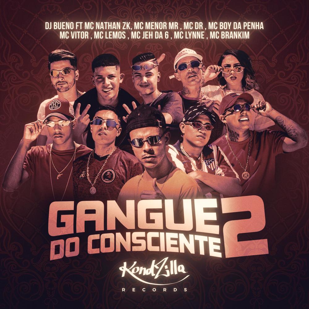 Gangue do Consciente 2