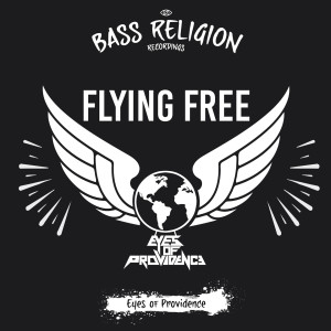 Eyes Of Providence的專輯Flying Free