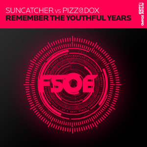 ดาวน์โหลดและฟังเพลง Remember The Youthful Years (Radio Edit) พร้อมเนื้อเพลงจาก Suncatcher