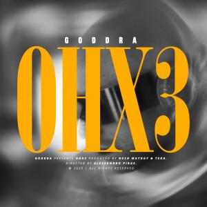 Goddra的專輯OHX3 (Explicit)