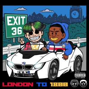 收聽BEXEY的LONDON TO 1800 (Explicit)歌詞歌曲