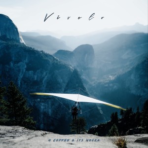 ดาวน์โหลดและฟังเพลง Vivelo พร้อมเนื้อเพลงจาก M Coffee