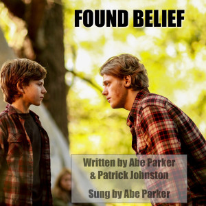 Album Found Belief oleh Abe Parker