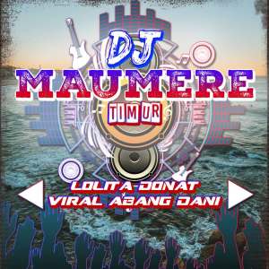 DJ Lolita Donat Viral Abang Dani dari DJ Maumere Timur