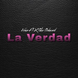 收聽Peke Producerd的La Verdad (feat. Viruz Fl) (Explicit)歌詞歌曲