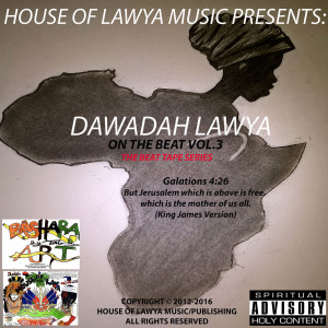 อัลบัม Dawadah Lawya on the Beat: The Beat Tape Series, Vol. 3 ศิลปิน DAWADAH LAWYA