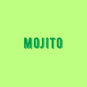 收聽Capitano的Mojito歌詞歌曲