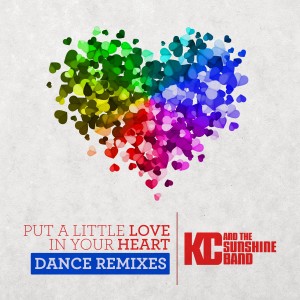 KC & the Sunshine Band的專輯Put a Little Love in Your Heart (Dance Remixes)