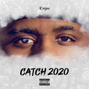 Emjae的專輯Catch 2020 (Explicit)