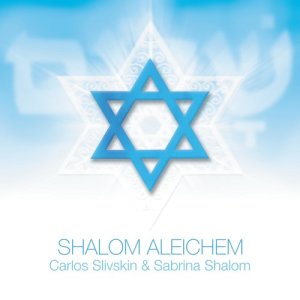อัลบัม Shalom Aleichem ศิลปิน Carlos Slivskin