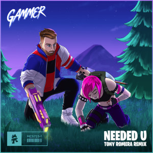 อัลบัม Needed U (Tony Romera Remix) ศิลปิน Gammer
