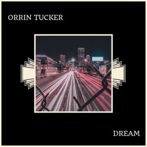 收聽Orrin Tucker的Dream A Little Dream Of Me歌詞歌曲