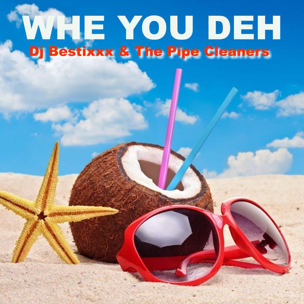 Whe You Deh