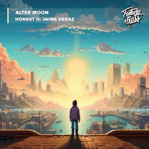 ดาวน์โหลดและฟังเพลง Honest (feat. Jaime Deraz) พร้อมเนื้อเพลงจาก ALTER MOON