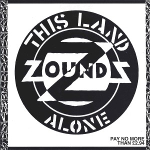 อัลบัม This Land/Alone (Explicit) ศิลปิน Zounds