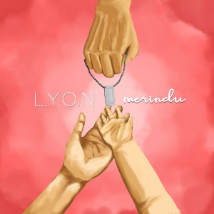 Album Merindu oleh L.Y.O.N