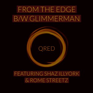 Q Red的專輯From the Edge / Glimmerman (Explicit)