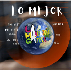 Album Lo Mejor from La Maquinaria Gaitera