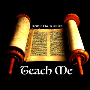 Listen to Teach Me (Explicit) song with lyrics from Rook da Rukus