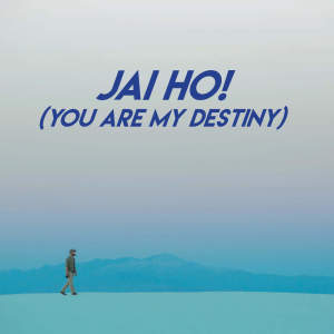 The Oriental Groove Association的專輯Jai Ho! (You Are My Destiny)
