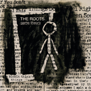 ดาวน์โหลดและฟังเพลง Game Theory (Album Version|Explicit) พร้อมเนื้อเพลงจาก The Roots