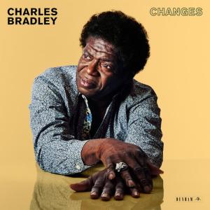 收聽Charles Bradley的Changes歌詞歌曲