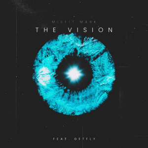 Listen to The Vision (Explicit) song with lyrics from Misfit Mark