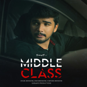 Listen to Middle Class song with lyrics from MrinmayMS