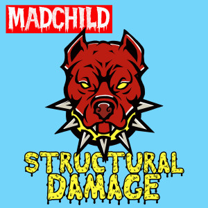 Listen to Structual Damage (Explicit) song with lyrics from Madchild