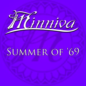 Minniva的專輯Summer of '69