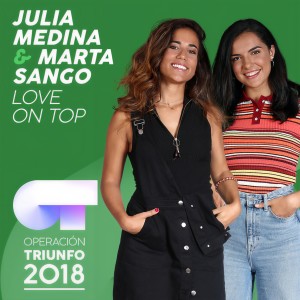 收聽Julia Medina的Love On Top (Operación Triunfo 2018)歌詞歌曲