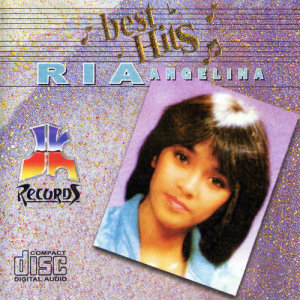 อัลบัม Best Hits Ria Angelina ศิลปิน Ria Angelina