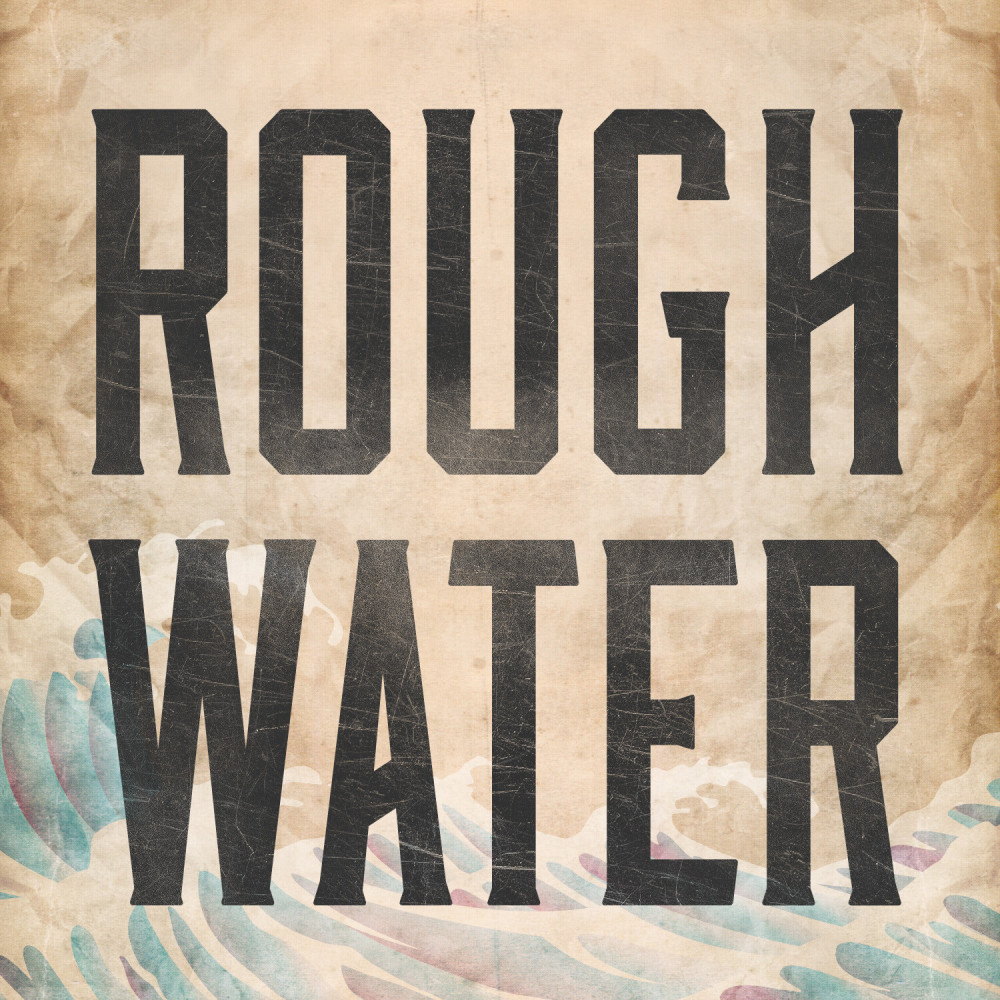 Rough Water (Remix)