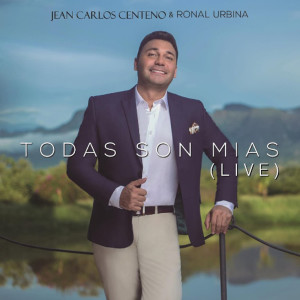 Jean Carlos Centeno的專輯Todas Son Mías (Live)